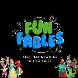 Escucha Fun Fables - Bedtime Stories With A Twist en la aplicación