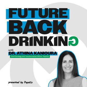 Escucha Future Back Drinking with Dr. Athina Kanioura en la aplicación