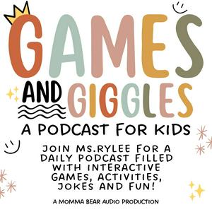 Escucha Games and Giggles - A Podcast For Kids by Momma Bear Audio en la aplicación