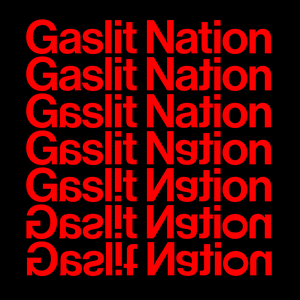 Escucha Gaslit Nation en la aplicación