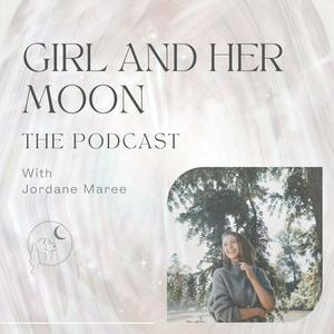 Escucha Girl and Her Moon The Podcast en la aplicación