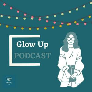 Escucha Glow Up en la aplicación