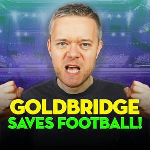 Escucha Goldbridge Saves Football en la aplicación