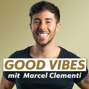 Escucha GOOD VIBES mit Marcel Clementi en la aplicación