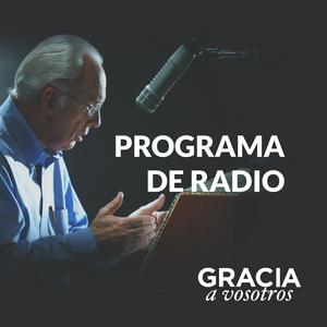 Escucha Gracia a Vosotros: Podcast del Programa Radial en la aplicación