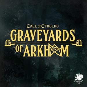 Escucha Graveyards of Arkham en la aplicación