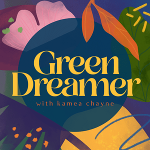 Escucha Green Dreamer: Seeding change towards collective healing, sustainability, regeneration en la aplicación