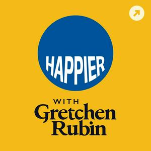 Escucha Happier with Gretchen Rubin en la aplicación