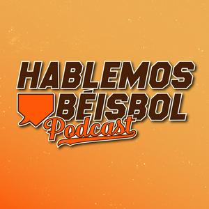 Escucha Hablemos Béisbol Podcast en la aplicación