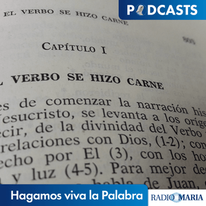 Escucha Hagamos viva la Palabra en la aplicación