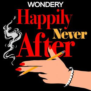 Escucha Happily Never After: Dan and Nancy en la aplicación