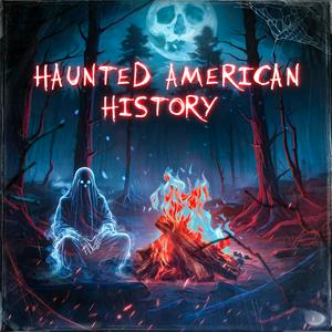 Escucha Haunted American History en la aplicación