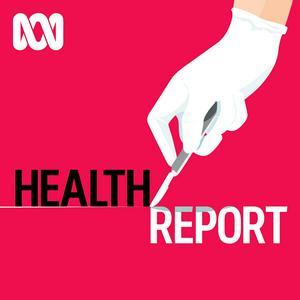 Escucha Health Report - Full program podcast en la aplicación