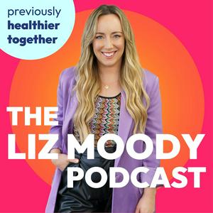 Escucha The Liz Moody Podcast en la aplicación