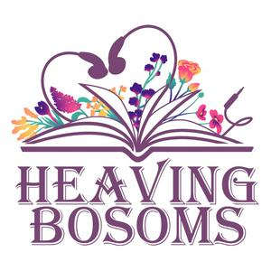 Escucha Heaving Bosoms en la aplicación