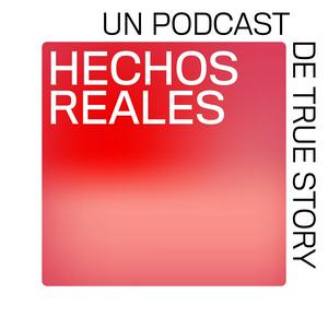 Escucha Hechos Reales en la aplicación