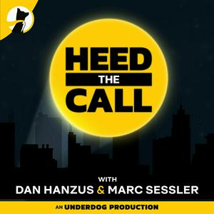 Escucha Heed the Call with Dan Hanzus & Marc Sessler en la aplicación