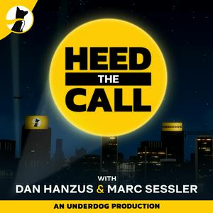 Escucha Heed the Call with Dan Hanzus & Marc Sessler en la aplicación