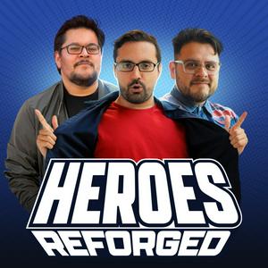 Escucha Heroes Reforged Podcast en la aplicación