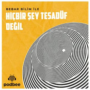 Escucha Hiçbir Şey Tesadüf Değil en la aplicación