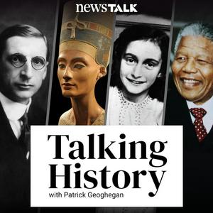 Escucha Talking History with Patrick Geoghegan en la aplicación