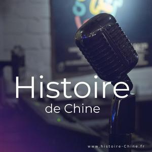 Escucha Histoire de Chine en la aplicación