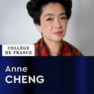 Escucha Histoire intellectuelle de la Chine - Anne Cheng en la aplicación