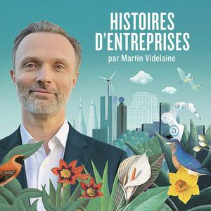 Escucha Histoires d'Entreprises en la aplicación