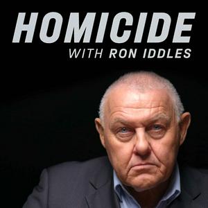 Escucha Homicide with Ron Iddles en la aplicación