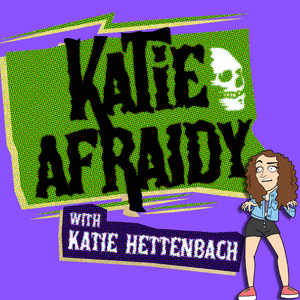 Escucha Katie Afraidy en la aplicación