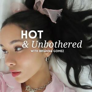 Escucha Hot and Unbothered en la aplicación