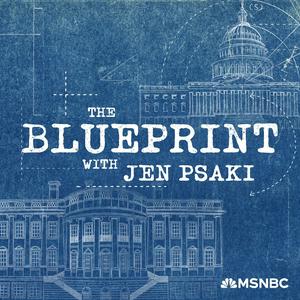 Escucha The Blueprint with Jen Psaki en la aplicación