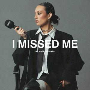 Escucha I Missed Me en la aplicación