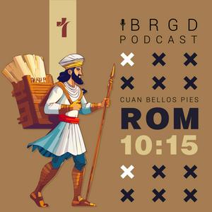 Escucha Cuan Bellos Pies - IBRGD Podcast en la aplicación