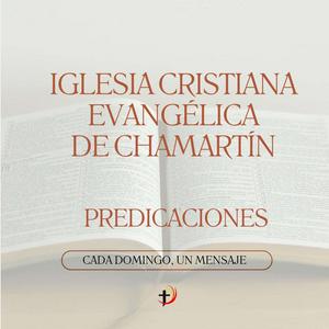 Escucha Iglesia Cristiana Evangélica de Chamartín en la aplicación