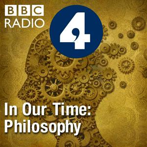 Escucha In Our Time: Philosophy en la aplicación