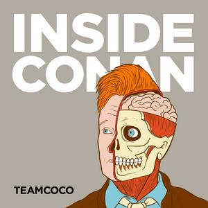 Escucha Inside Conan: An Important Hollywood Podcast en la aplicación