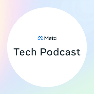 Escucha Meta Tech Podcast en la aplicación