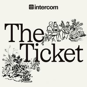 Escucha The Ticket: Discover the Future of Customer Service, Support, and Experience, with Intercom en la aplicación