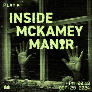 Escucha Inside McKamey Manor en la aplicación