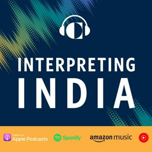 Escucha Interpreting India en la aplicación