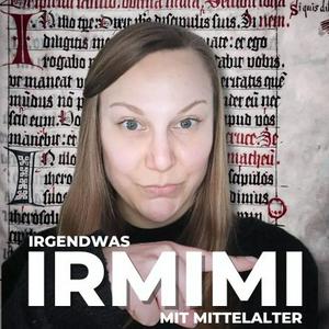 Escucha Irmimi – Irgendwas mit Mittelalter en la aplicación