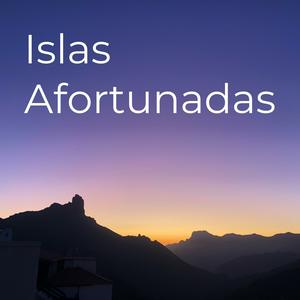 Escucha Islas Afortunadas: Historia y costumbres de las Islas Canarias en la aplicación