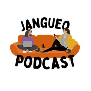 Escucha Jangueo Podcast en la aplicación