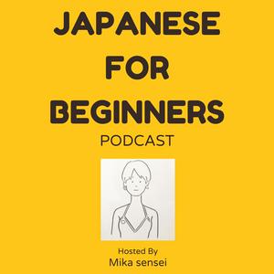 Escucha Mika's Japanese Podcast(N3~N5) en la aplicación