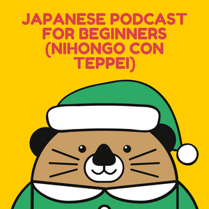 Escucha Japanese podcast for beginners (Nihongo con Teppei) en la aplicación