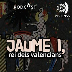 Escucha Jaume I, rei dels valencians en la aplicación