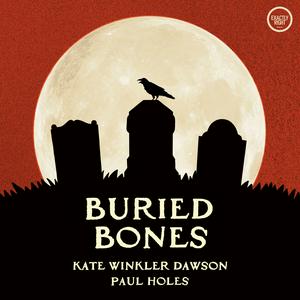 Escucha Buried Bones - a historical true crime podcast with Kate Winkler Dawson and Paul Holes en la aplicación