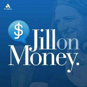 Escucha Jill on Money with Jill Schlesinger en la aplicación