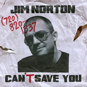 Escucha Jim Norton Can't Save You en la aplicación